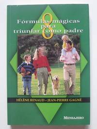 8 fórmulas mágicas para triunfar como padre