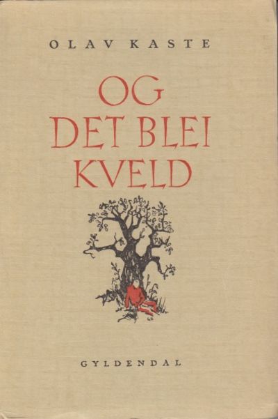 Og det blei kveld. Dikt.