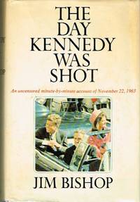 cover of The Day Kennedy Was Shot
