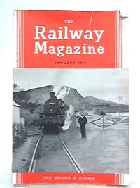 The Railway Magazine January 1958 by B. W. C. Cooke - Paperback - 1958 - from World of Rare Books (SKU: 1554709292FLO)