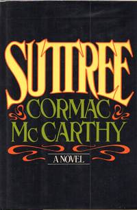 Suttree by McCarthy, Cormac - 1979