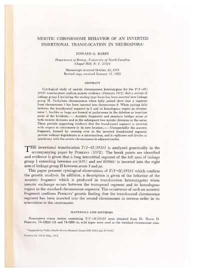 "Meiotic Chromosome Behavior of an Inverted Insertional Translocation in Neurospora." Offprint from: Genetics, 71, 1972.
