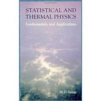 Statistical and Thermal Physics: Fundamentals and Applications