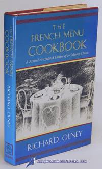 The French Menu Cookbook: A Revised and Updated Edition of a Culinary Classic