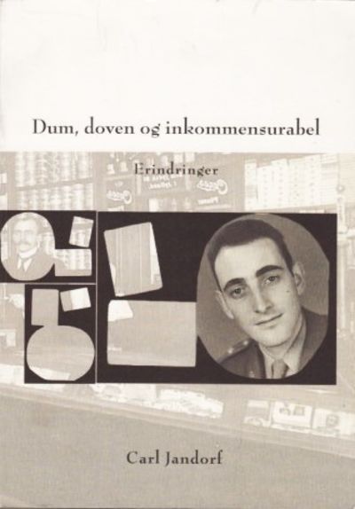 Dum, doven og inkommensurabel