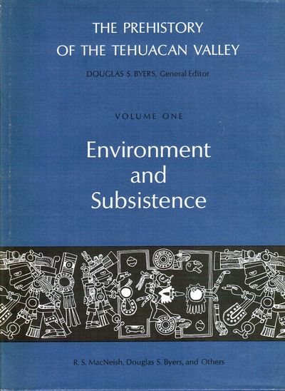 The Prehistory of the Tehuacan Valley. 5 volumes.