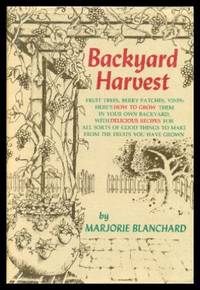 BACKYARD HARVEST by Blanchard, Marjorie - 1978