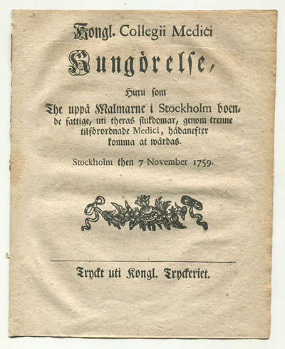 Kongl. Collegii medici kungörelse, huru som the…
