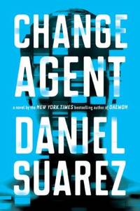 Change Agent : A Novel