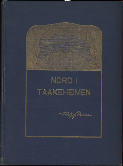 Nord i tåkeheimen. Utforskningen av jordens…