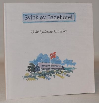 Svinkløv badehotel - 75 år i yderste klitrække.