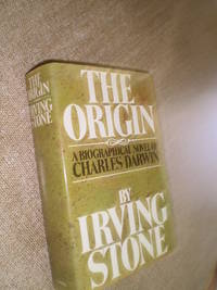 The Origin  -  First Edition  1981 by Irving Stone - 1981