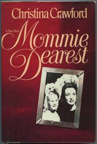 Mommie Dearest by CRAWFORD, Christina - 1978