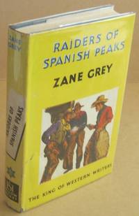 Raiders of Spanish Peaks