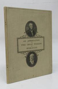 An Appreciation of Two Great Workers in Hydraulics: Giovanni Battista Venturi, born 1746; Clemens Herschel, born 1842 by KENT, Walter G - 1927