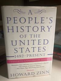 A People&#039;s History of the United States: 1492-2001 by Zinn, Howard