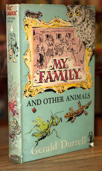 My Family and Other Animals by Durrell, Gerald - 1956