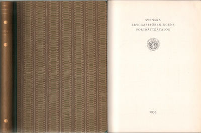 SVENSKA BRYGGAREFÖRENINGENS PORTRÄTTKATALOG 1955.