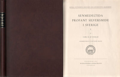 SENMEDELTIDA PROFANT SILVERSMIDE I SVERIGE I.