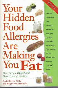 image of Your Hidden Food Allergies Are Making You Fat, Revised How to Lose Weight and Gain Years of Vitality