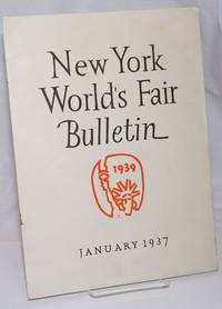 image of New York World's Fair Bulletin. Volume 1 no. 4, January 1937