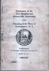 Celebration of the Two Hundred and Seventy-fifth Anniversary of the Founding of the Town of Southampton, NY. 1640 - 1915