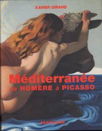 Méditerranée de Homère à Picasso.