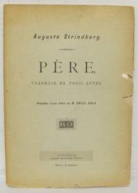 Père. Tragédie en trois actes.  Précédée d'une…
