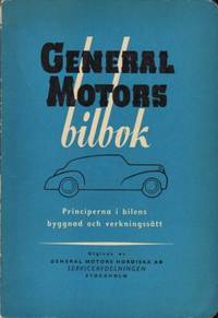 General Motors bilbok. Automobilens byggnad och…