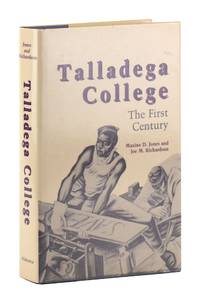 Talladega College: The First Century