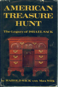 American Treasure Hunt: The Legacy of Israel Sack