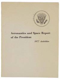 Aeronautics and Space Report of the President, 1977 Activities