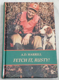 Fetch It, Rusty!