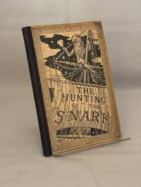 The Hunting of the Snark. An Agony in Eight Fits