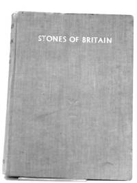 Stones of Britain: A Pictorial Guide to Those in Charge of Valuable Buildings