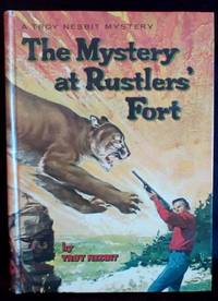 The Mystery at Rustlers&#039; Fort by Nesbit, Troy - 1964