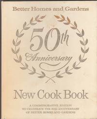 Better Homes and Gardens New Cook Book 50th Anniversary by Better Homes and Gardens - 0