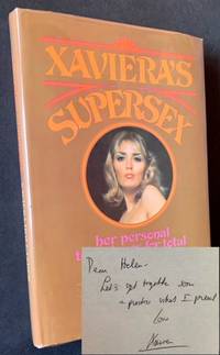 Xaviera's Supersex: Her Personal Techniques for Total Lovemaking