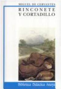 RINCONETE Y CORTADILLO by Miguel de Cervantes - 2000