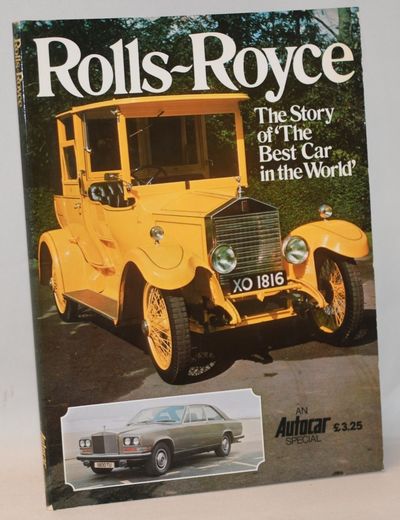 Rolls-Royce - The Story of `The Best Car in the…