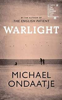 Warlight: Michael Ondaatje