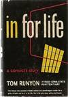 In For Life: A Convict's Story