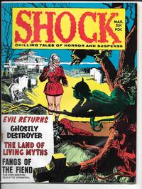 Shock: Chilling Tales of Horror and Suspense: March, 1970 by Carl; ed Burgos - 1st Edition - 1970 - from Dark Hollow Books ® (SKU: 006051)