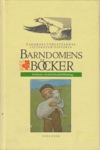 Barndomens böcker. Barnboksförfattarnas…