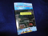 Never Summer: Notes from a Village High in the Rockies by Avis Gray - Paperback - Signed - 2012 - from Books For You (SKU: jb011636)