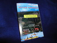 Never Summer: Notes from a Village High in the Rockies by Gray, Avis - 2012