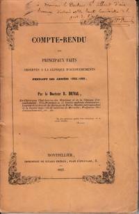 cover of Compte-Rendu des Pricipaux Faits observés a la Clinique d'Accouchements pendant les années 1852-1855