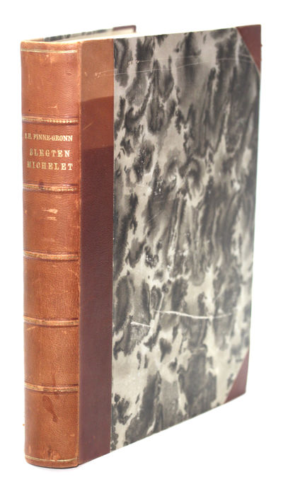 Slegten Michelet. Genealogisk-personalhistoriske…