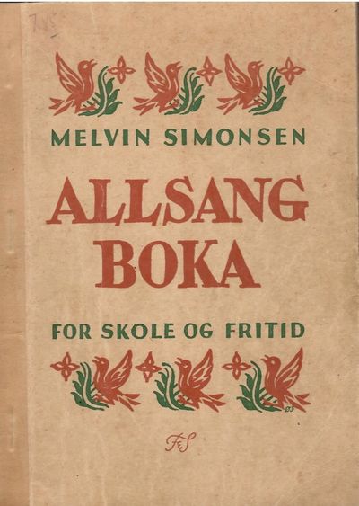 Allsangboka. For skole og fritid.