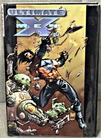 Ultimate X-Men Volume 2 by Mark Millar with Chuck Austen - 2003